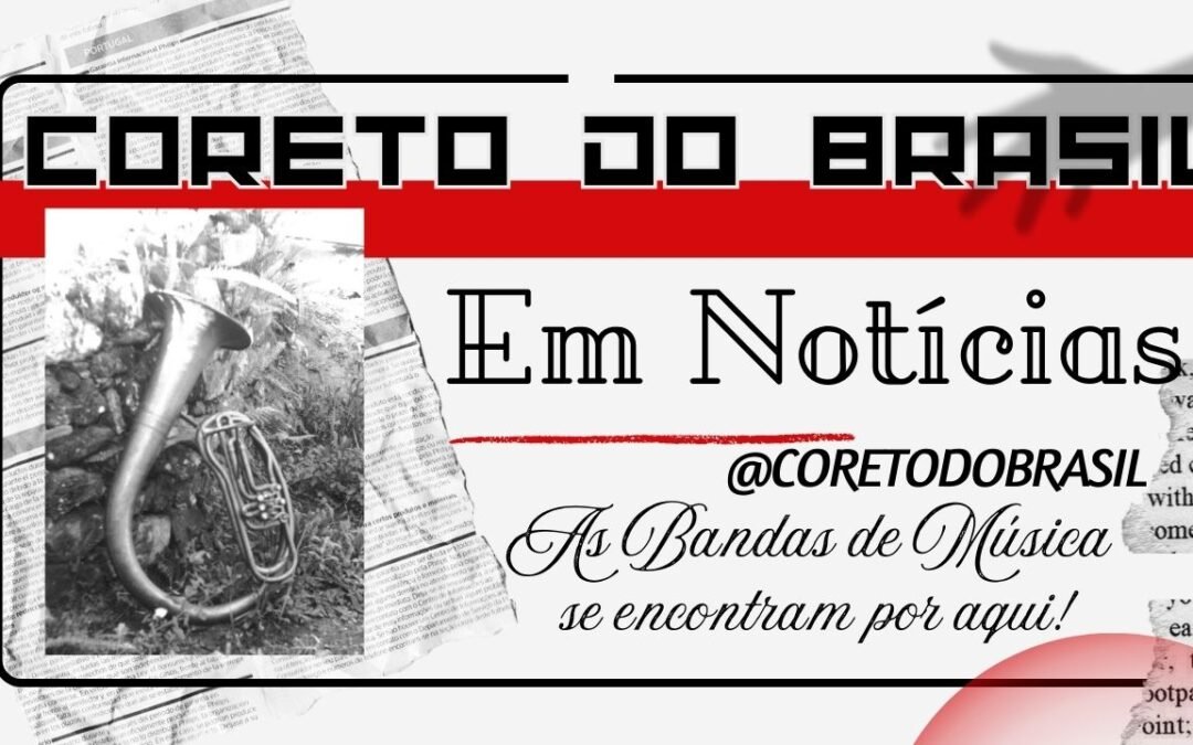 Cachoeira do Campo – MG.: O Mais Antigo Celeiro Cultural das Bandas de Música, conheça a BEC (Banda Euterpe Cachoeirense e a SMUS (Sociedade Musical União Social)!